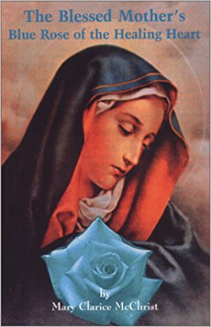 The Blessed Mother Blue Rose COVER
